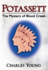 Potassett : The Mystery of Blood Creek - eBook