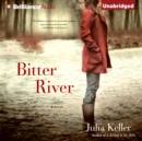 Bitter River - eAudiobook