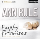 Empty Promises : And Other True Cases - eAudiobook
