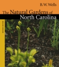 The Natural Gardens of North Carolina - eBook