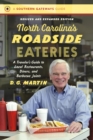 North Carolina's Roadside Eateries, Revised and Expanded Edition : A Traveler's Guide to Local Restaurants, Diners, and Barbecue Joints - eBook