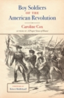 Boy Soldiers of the American Revolution - Book