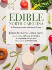 Edible North Carolina : A Journey across a State of Flavor - Book