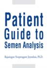 Patient Guide to Semen Analysis - eBook