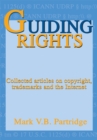 Guiding Rights : Trademarks, Copyright and the Internet - eBook