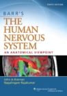 Barr's The Human Nervous System: An Anatomical Viewpoint - eBook
