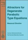 Attractors for Degenerate Parabolic Type Equations - Book