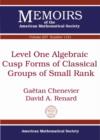 Level One Algebraic Cusp Forms of Classical Groups of Small Rank - Book