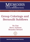 Group Colorings and Bernoulli Subflows - Book