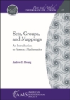 Sets, Groups, and Mappings : An Introduction to Abstract Mathematics - Book