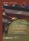 First Steps for Math Olympians : Using the American Mathematics Competitions - Book