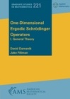 One-Dimensional Ergodic Schrodinger Operators : I. General Theory - Book