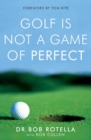 Golf is Not a Game of Perfect - eBook