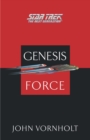 Genesis Force : Star Trek: The Next Generation - eBook