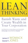 Lean Thinking : Banish Waste And Create Wealth In Your Corporation - eBook