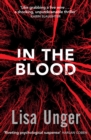 In the Blood : Chilling grip-lit with a breathtaking twist you won't see coming - eBook