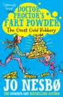Doctor Proctor's Fart Powder: The Great Gold Robbery - Book