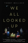 We All Looked Up - eBook
