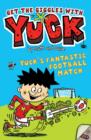 Yuck's Fantastic Football Match - eBook