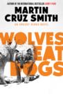 Wolves Eat Dogs - Book