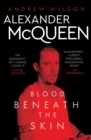 Alexander McQueen : Blood Beneath the Skin - Book