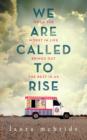 We Are Called to Rise - Book