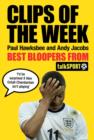 Clips of the Week : Best Bloopers from talkSPORT - Book