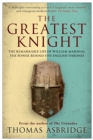 The Greatest Knight : The Remarkable Life of William Marshal, the Power behind Five English Thrones - eBook