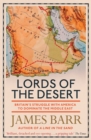 Lords of the Desert : Britain's Struggle with America to Dominate the Middle East - eBook