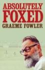 Absolutely Foxed - Book