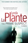 The Prime Suspect Cases : from the multi-million copy bestseller and master of the crime drama - eBook