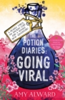 The Potion Diaries: Going Viral - Book