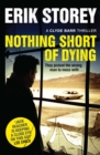 Nothing Short of Dying : A Clyde Barr Thriller - eBook