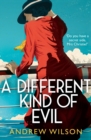 A Different Kind of Evil - Book
