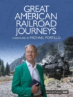 Great American Railroad Journeys - eBook