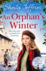 An Orphan's Winter : The perfect heart-warming festive saga for winter 2020 - Book