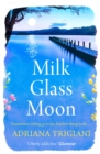 Milk Glass Moon - eBook