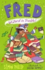 Fred: Wizard in Trouble - Book
