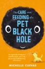 The Care and Feeding of a Pet Black Hole - Book