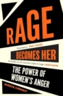 Rage Becomes Her - Book
