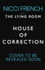 House of Correction : A twisty and shocking thriller from the master of psychological suspense - Book