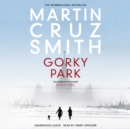 Gorky Park - eAudiobook