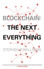 Blockchain : The Next Everything - eBook