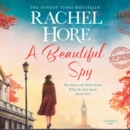 A Beautiful Spy : From the million-copy Sunday Times bestseller - eAudiobook