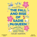 The Fall and Rise of Sadie McQueen : Cold Feet meets David Nicholls, with a dash of Jill Mansell - eAudiobook