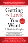 Getting The Love You Want Revised Edition : A Guide for Couples - Book