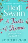 A Taste of Home : 'A story so full of sunshine you almost feel the rays'  Woman's Weekly - Book