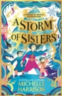 A Storm of Sisters : Bring the magic home with the Pinch of Magic Adventures - Book