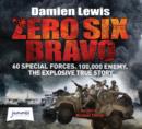 Zero Six Bravo - Book