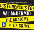 Forensics : The Anatomy of Crime - Book